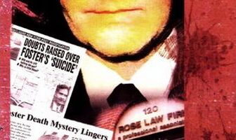 The Death of Vince Foster: What Really Happened?