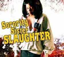 Sorority Sister Slaughter
