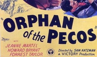 Orphan of the Pecos
