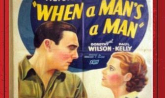 When a Man's a Man