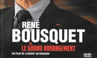 René Bousquet ou Le grand arrangement