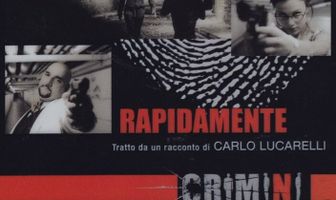 Crimini: Rapidamente