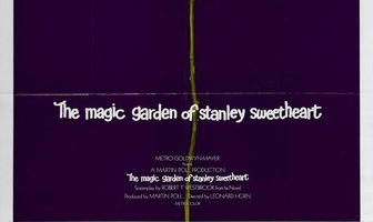 The Magic Garden of Stanley Sweetheart