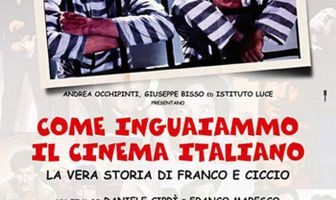 Come inguaiammo il cinema italiano - La vera storia di Franco e Ciccio