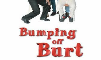 Bumping Off Burt