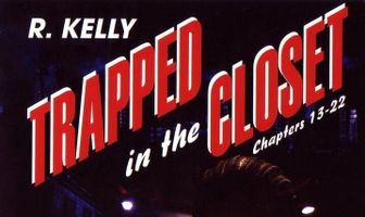 Trapped in the Closet: Chapters 13-22
