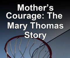 Материнская отвага: История Мэри Томас