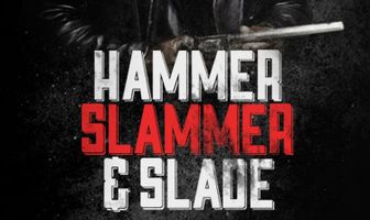 Хаммер, Сламмер и Слейд
