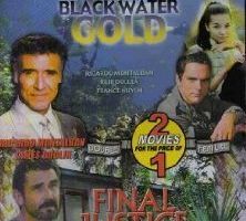 Black Water Gold