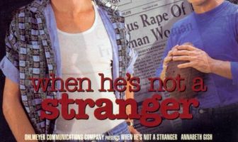 When He's Not a Stranger