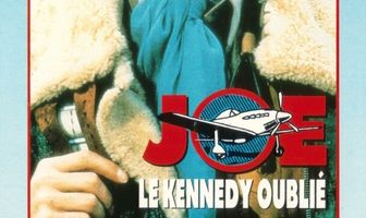 Young Joe, the Forgotten Kennedy