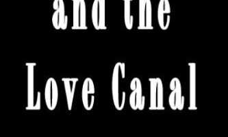 Lois Gibbs and the Love Canal