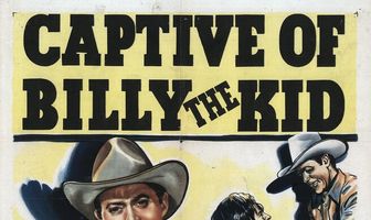 Captive of Billy the Kid