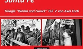 Туда и обратно — Часть 2: Санта Фе