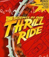 Thrill Ride: The Science of Fun