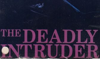 Deadly Intruder