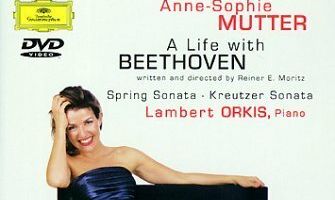 Anne-Sophie Mutter: A Life with Beethoven