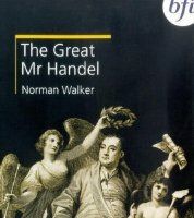 The Great Mr. Handel