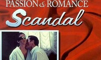Passion and Romance: Scandal