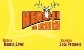 Heroji za jedan dan