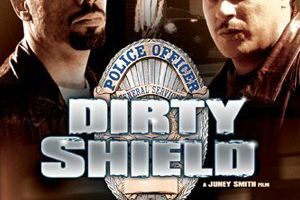 Dirty Shield