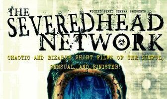 The Severed Head Network