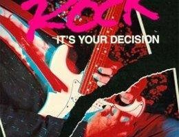 Rock: It's Your Decision