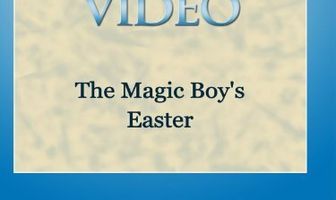 The Magic Boy's Easter