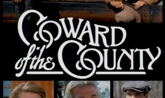 Coward of the County