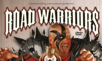 Road Warriors: The Life and Death of Wrestling's Most Dominant Tag Team