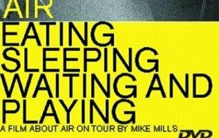 Air: Eating, Sleeping, Waiting and Playing