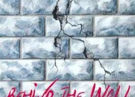 Pink Floyd: Behind the Wall