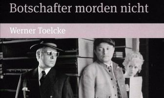 Botschafter morden nicht