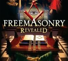 Freemasonry Revealed: Secret History of Freemasons