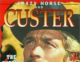 Crazy Horse and Custer: The Untold Story