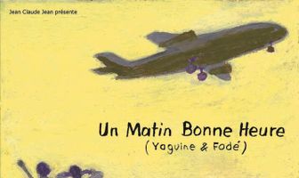 Un matin bonne heure