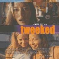 Tweeked