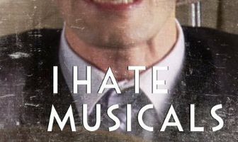 I Hate Musicals