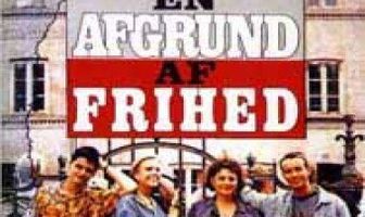 En afgrund af frihed