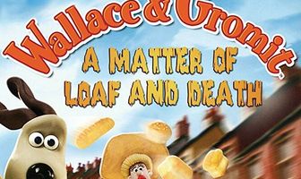 Уоллес и Громит: Дело о смертельной выпечке