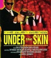 Alien Agenda: Under the Skin