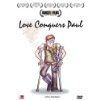 Love Conquers Paul