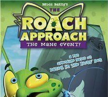 Roach Approach: The Mane Event