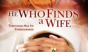 He Who Finds a Wife