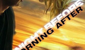 The Night Before the Morning After