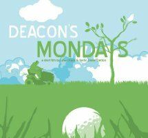 Deacon's Mondays