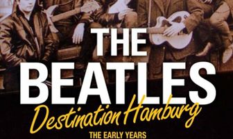 The Beatles: Destination Hamburg