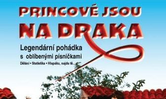 Princové jsou na draka