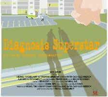 Diagnosis Superstar