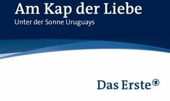 Am Kap der Liebe - Unter der Sonne Uruguays